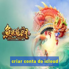 criar conta do icloud